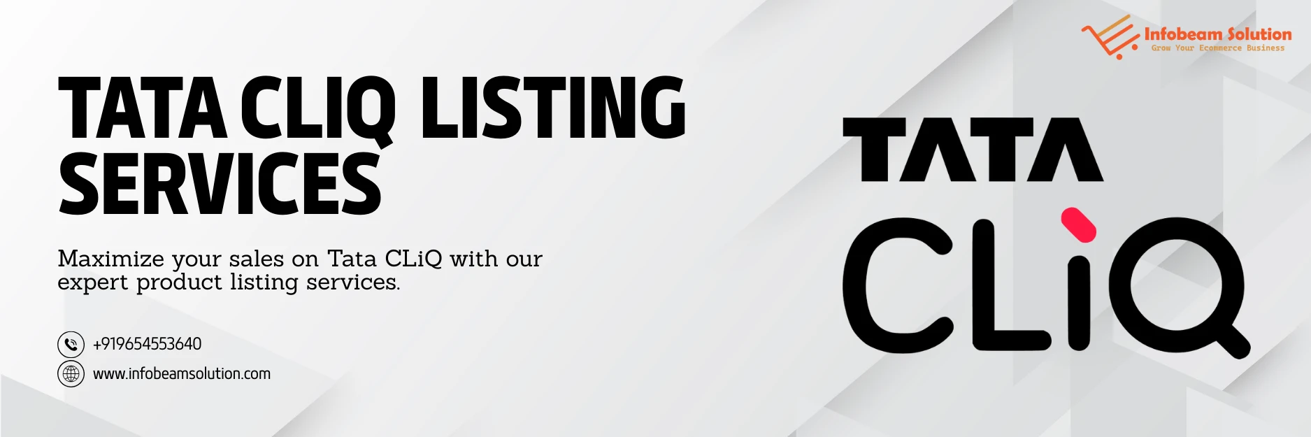 Tata CLiQ Listing Services by Infobeam Solution