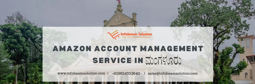 Amazon account management service in Mangalore by Infobeam Solution