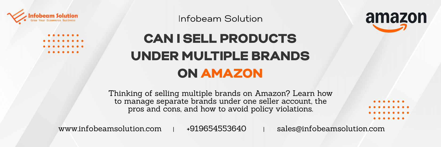 Can I Sell Products Under Multiple Brands On Amazon, Infobeam Solution