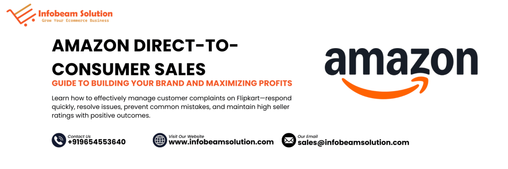 Amazon Direct To Consumer Sales, Infobeam Solution