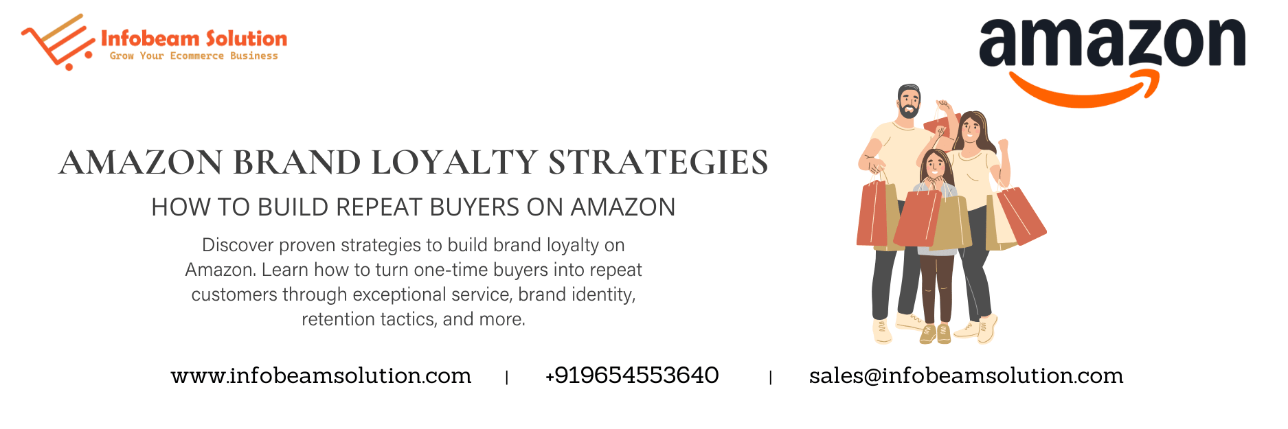 Amazon Brand Loyalty Strategies, Infobeam Solution