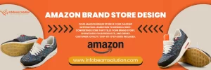 Amazon Brand Store design: How to create a high converting storefront