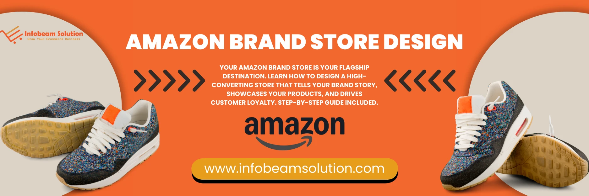 Amazon Brand Store Design, Infobeam Solution