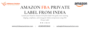 Amazon FBA Private Label from India
