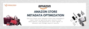 Amazon Store Metadata Optimization