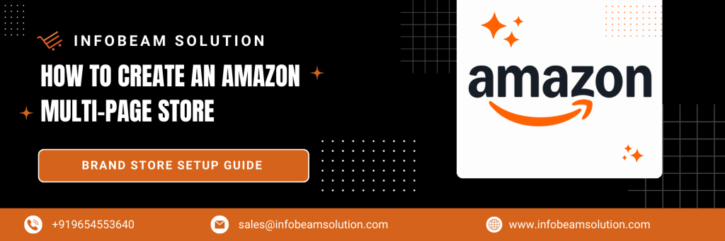How to Create an Amazon Multi-Page Store