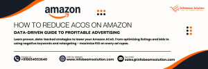 How to Reduce ACoS on Amazon