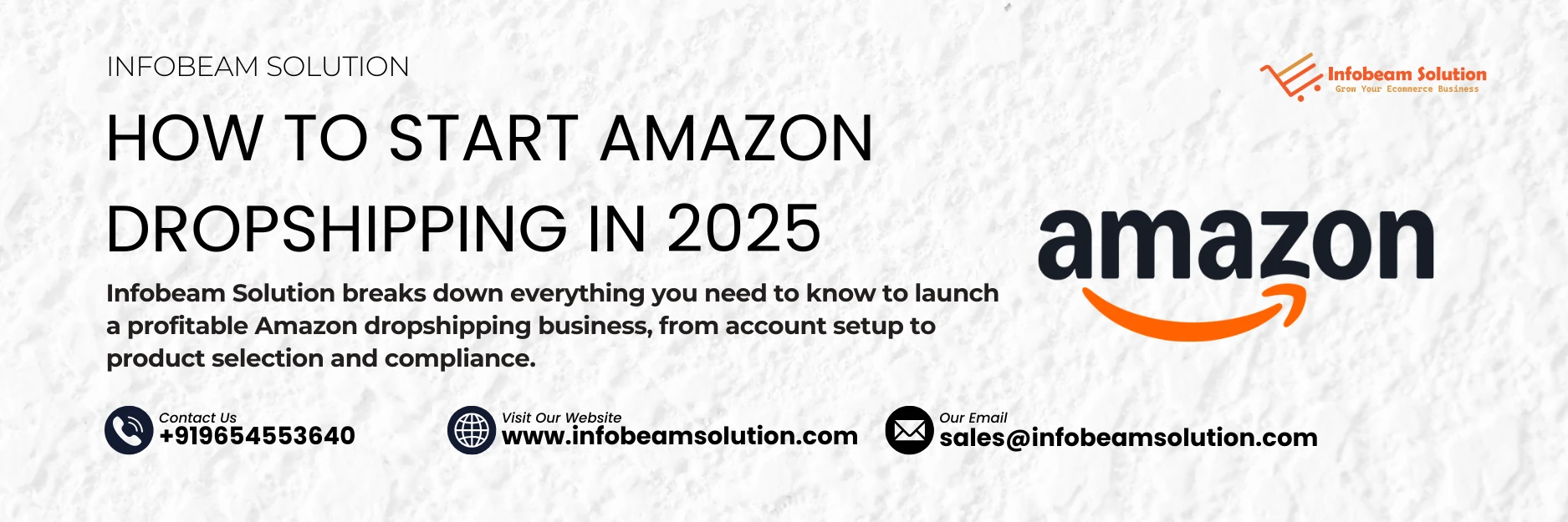 How To Start Dropshipping On Amazon In 2025, Infobeam Solution