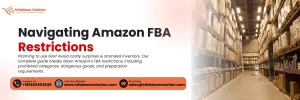Navigating Amazon FBA Restrictions