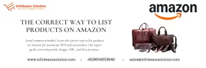 The Correct Way to List Products on Amazon