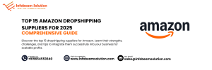 Top 15 Amazon Dropshipping Suppliers for 2025