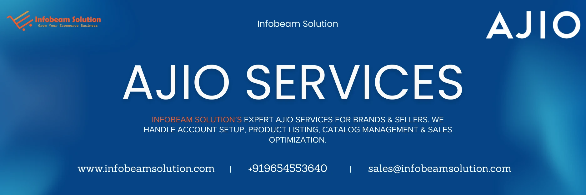 Ajio Services, Infobeam Solution