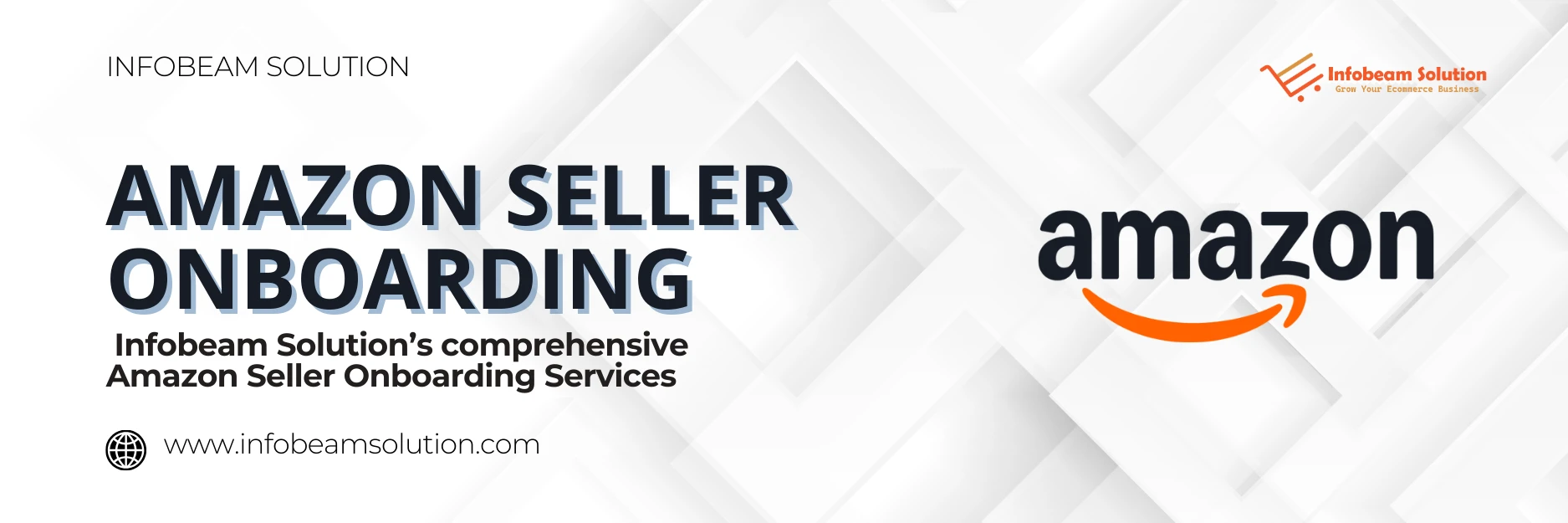 Amazon Seller Onboarding Services - Infobeam Solution