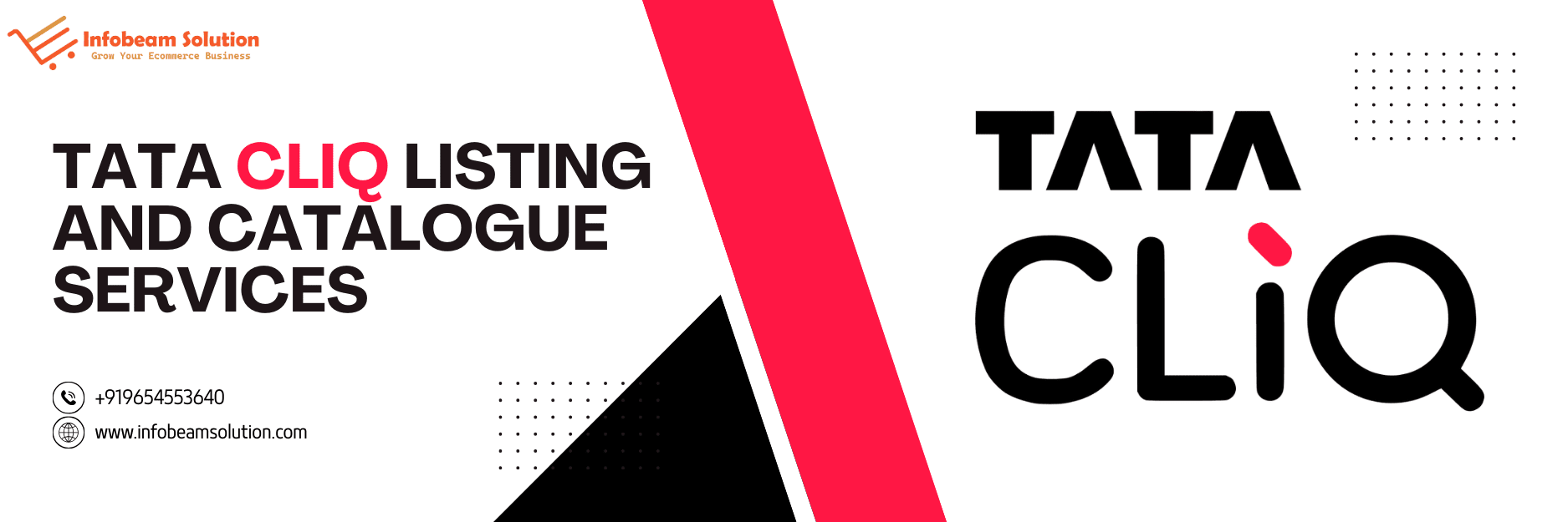 Tata CLiQ Listing And Catalogue Services, Infobeam Solution