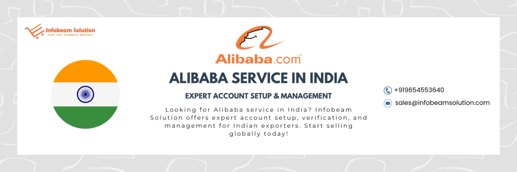 Alibaba Service In India, Infobeam Solution