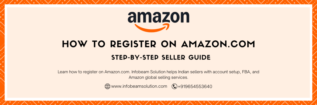 How To Register On Amazon, Infobeam Solution