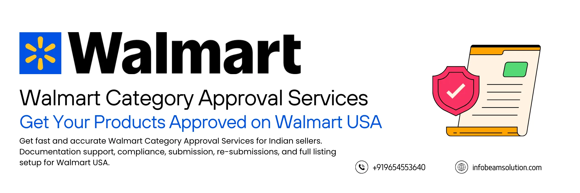 Walmart Category Approval Services, Infobeam Solution